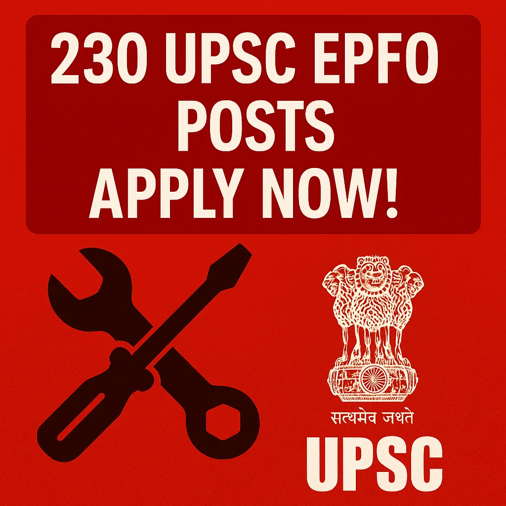 UPSC EPFO Recruitment 2025