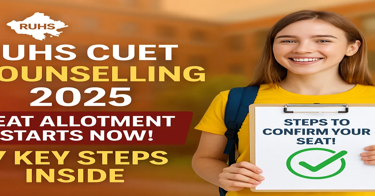 RUHS CUET Counselling 2025